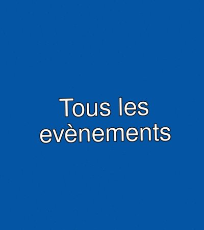 Tous les ev&egrave;nements